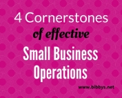 4 cornerstones of effective small business operations